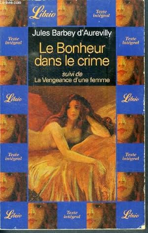 Image du vendeur pour Le bonheur dans le crime suivi de La Vengeance d'une fe - N196 mis en vente par Le-Livre