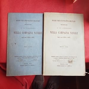 Diario privato-politico-militare nella campagna navale degli anno 1860-61. Seconda e terza parte.