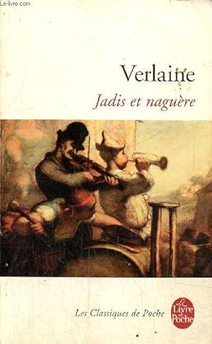 Bild des Verkufers fr Jadis et nagure (Collection "Les Classiques de Poche", n31546) zum Verkauf von Le-Livre