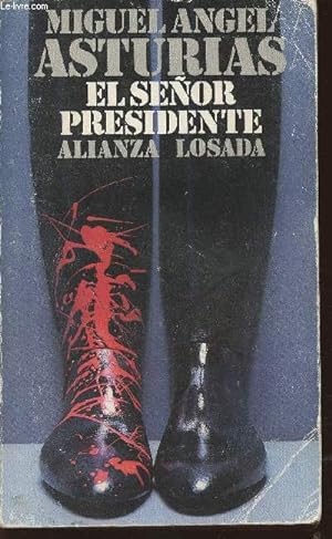 Bild des Verkufers fr El senor presidente zum Verkauf von Le-Livre