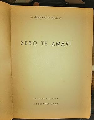 Sero te amavi