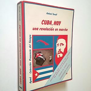 Seller image for Cuba, hoy. Una revolucin en marcha for sale by MAUTALOS LIBRERA
