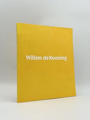 Bild des Verkufers fr Willem de Kooning: An Exhibition of Paintings zum Verkauf von Riverrun Books & Manuscripts, ABAA