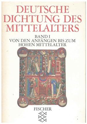 Seller image for Deutsche Dichtung des Mittelalters. Band I.: von den Anfngen bis zum hohen Mittelalter. for sale by Ant. Abrechnungs- und Forstservice ISHGW
