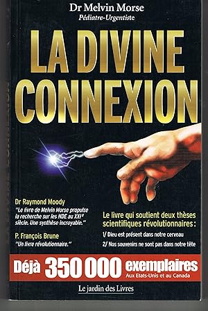 La Divine Connexion