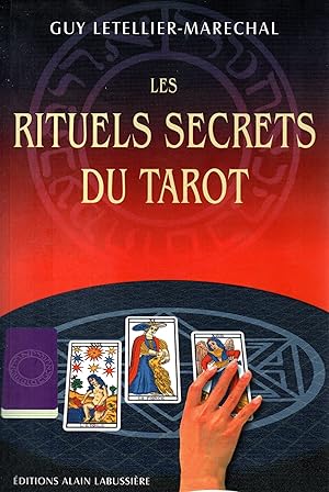 Image du vendeur pour Les rituels secrets du tarot mis en vente par JP Livres