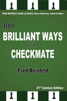 Image du vendeur pour 1001 Brilliant Ways to Checkmate (Paperback or Softback) mis en vente par BargainBookStores