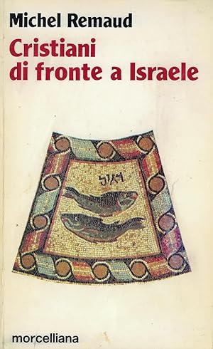 Seller image for Cristiani di fronte a Israele for sale by Romanord