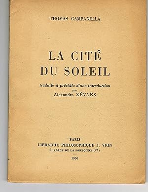 La cité du soleil traduite et précédée d'une introduction par Alexandre Zévaès