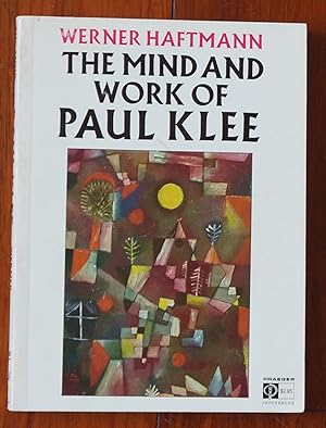 Imagen del vendedor de The Mind and Work of Paul Klee a la venta por David M. Herr