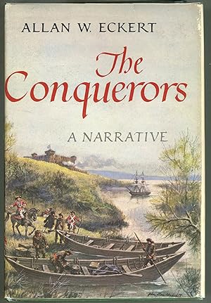 Imagen del vendedor de The Conquerors; A Narrative a la venta por Evening Star Books, ABAA/ILAB