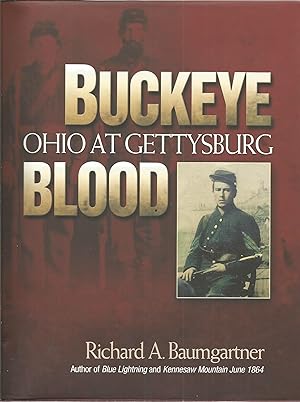 Buckeye Blood: Ohio at Gettysburg