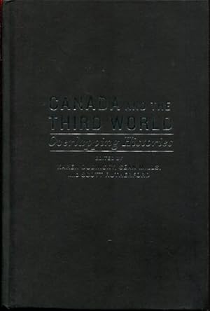 Seller image for Canada and the Third World: Overlapping Histories for sale by Turgid Tomes