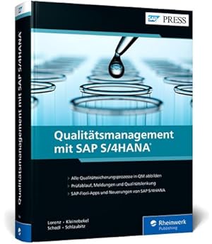 Imagen del vendedor de Qualittsmanagement mit SAP S/4HANA : Der QM-Bestseller jetzt auch zu SAP S/4HANA! Umfassend, praxisnah, aktuell a la venta por AHA-BUCH GmbH