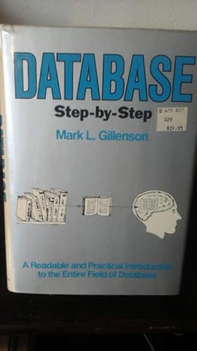 Imagen del vendedor de Database : Step-by-Step a la venta por Stone Soup Books Inc