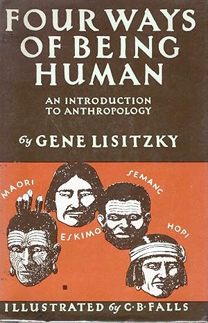 Seller image for Four Ways of Being Human: An Introduction to Anthropology for sale by Bookman Books