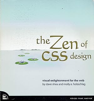 Seller image for The Zen of CSS Design: Visual Enlightenment for the Web for sale by fourleafclover books