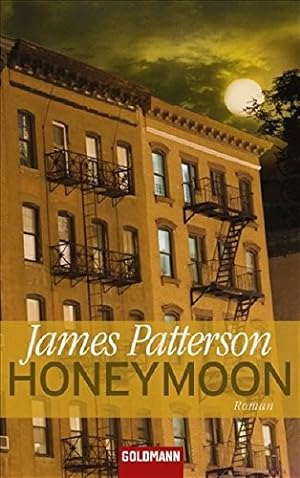 Seller image for Honeymoon : Roman. James Patterson und Howard Roughan. Dt. von Andreas Jger / Goldmann ; 47097 for sale by Antiquariat Buchhandel Daniel Viertel