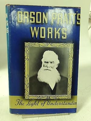 Bild des Verkufers fr Orson Pratt's works: On the doctrines of the gospel zum Verkauf von World of Rare Books