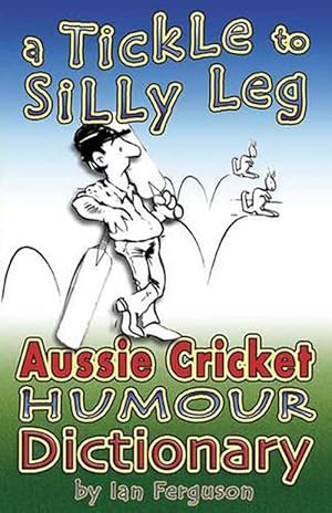 Seller image for A Tickle to Silly Leg (Paperback) for sale by AussieBookSeller