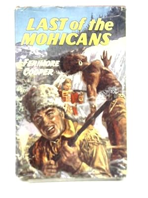 Image du vendeur pour Last of The Mohicans mis en vente par World of Rare Books