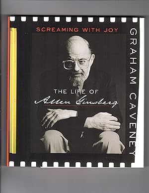 Imagen del vendedor de SCREAMING WITH JOY: The Life Of Allen Ginsberg a la venta por BOOKFELLOWS Fine Books, ABAA