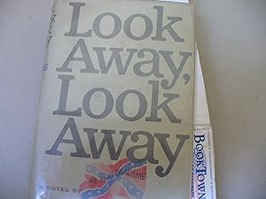 Imagen del vendedor de Look Away, Look Away a la venta por Thomas F. Pesce'