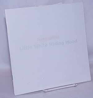 Immagine del venditore per Little White Riding Hood venduto da Bolerium Books Inc.