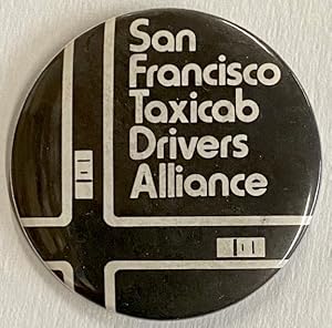 San Francisco Taxicab Drivers Alliance [pinback button]