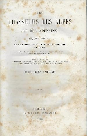 Seller image for Les chasseurs des Alpes et des Apennins : histoire complte de la guerre de l'indpendance italienne en 1859 for sale by Romanord