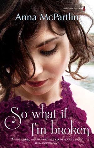 Image du vendeur pour So What If I'm Broken mis en vente par WeBuyBooks