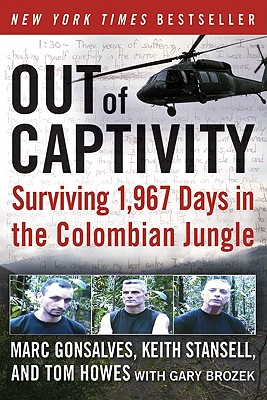 Seller image for Out of Captivity: Surviving 1,967 Days in the Colombian Jungle (Paperback or Softback) for sale by BargainBookStores