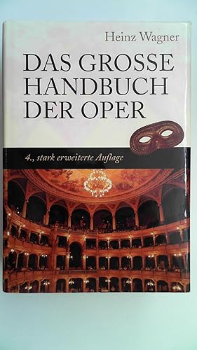 Bild des Verkufers fr Das Groe Handbuch Der Oper, zum Verkauf von Antiquariat Maiwald