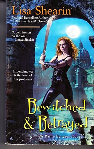 Seller image for Bewitched & Betrayed, Volume 4 (Raine Benares) for sale by Adventures Underground
