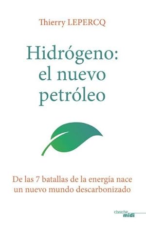 hydrogene, le nouveau petrole (version espagnole)