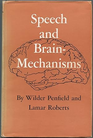 Bild des Verkufers fr Speech and Brain-Mechanisms zum Verkauf von Between the Covers-Rare Books, Inc. ABAA