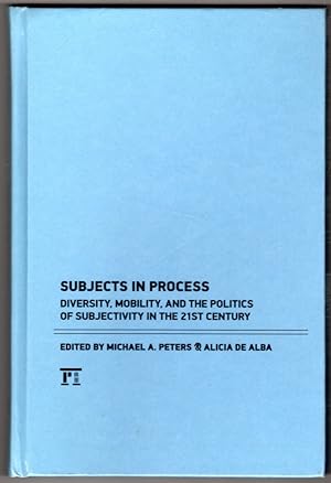 Subjects in Process (Interventions: Education, Philosophy, and Culture)