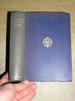 Seller image for The Complete Works Of Percy Bysshe Shelley for sale by Neo Books