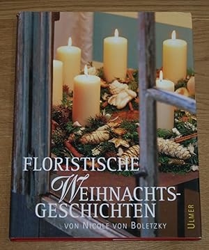 Floristische Weihnachtsgeschichten. Deutsch, Englisch.