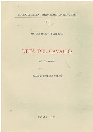 Imagen del vendedor de L'et del cavallo : ricerche 1969-1976 a la venta por Romanord