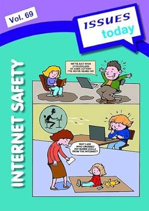 Bild des Verkufers fr Internet Safety (vol 69 Issues Today Series) zum Verkauf von WeBuyBooks