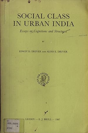 Immagine del venditore per Social Class in Urban India: Essays on Cognitions and Structures venduto da Masalai Press