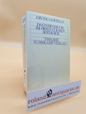 Bild des Verkufers fr Theorie: Das Individuum im ffentlichen Austausch: Mikrostudien zur ffentlichen Ordnung zum Verkauf von Roland Antiquariat UG haftungsbeschrnkt