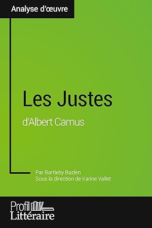 Bild des Verkufers fr Les Justes d\ Albert Camus (Analyse approfondie) zum Verkauf von moluna