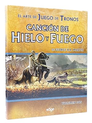 EL ARTE DE JUEGO DE TRONOS 2. CANCIÓN DE HIELO Y FUEGO (George R.R. Martin) Edge, 2011. OFRT