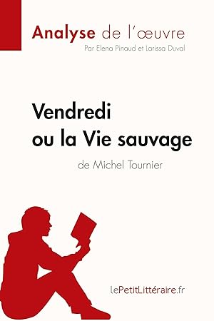 Imagen del vendedor de Vendredi ou la Vie sauvage de Michel Tournier (Fiche de lecture) a la venta por moluna