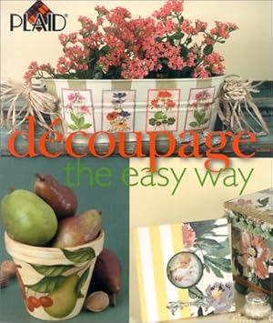 Seller image for Decoupage: The Easy Way for sale by Modernes Antiquariat an der Kyll