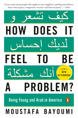 Seller image for How Does It Feel to Be a Problem?: Being Young and Arab in America (Paperback or Softback) for sale by BargainBookStores