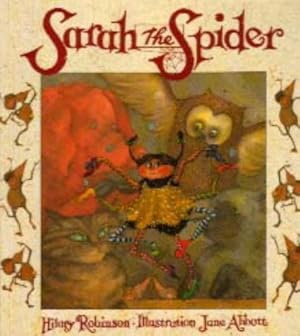 Seller image for SARAH THE SPIDER for sale by WeBuyBooks