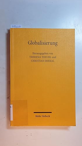 Seller image for Globalisierung : globalisiertes Wirtschaften und nationale Wirtschaftspolitik for sale by Gebrauchtbcherlogistik  H.J. Lauterbach